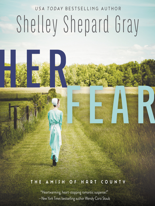 Title details for Her Fear by Shelley Shepard Gray - Wait list